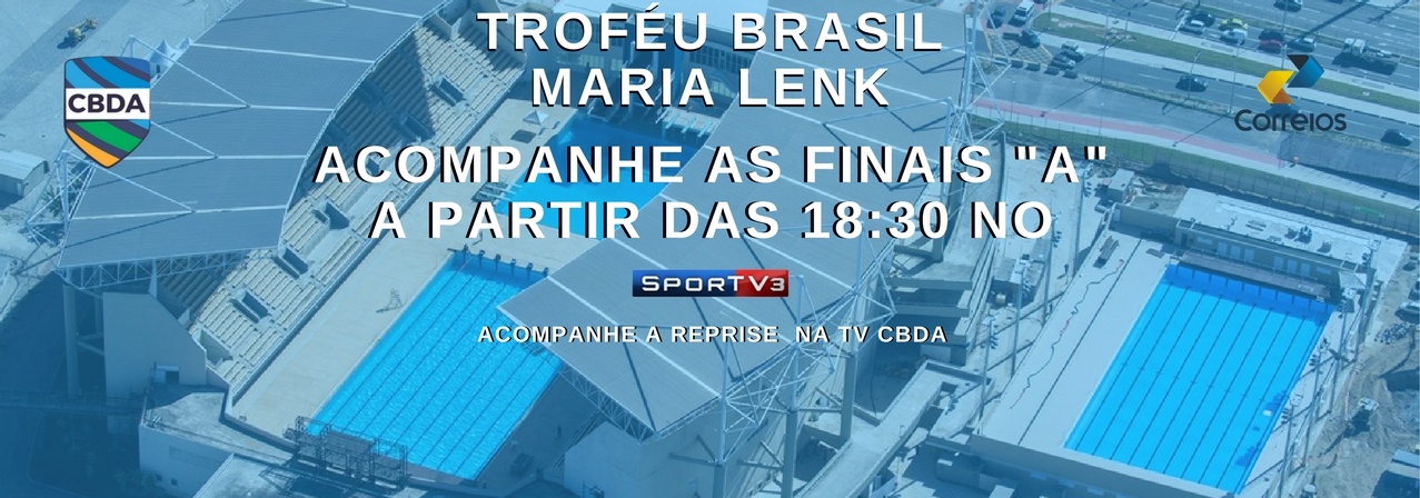 Campeonato Brasileiro Absoluto de Natação - Taça Brasil de Natação - Troféu Maria Lenk 
