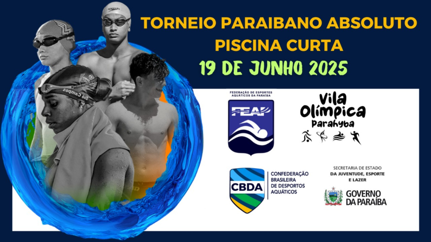 TORNEIO PARAIBANO ABSOLUTO DE PISCINA CURTA - 19 DE JUNHO DE 2025