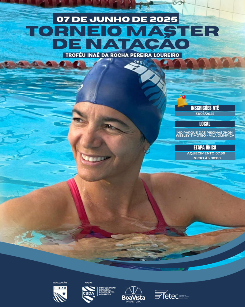 TORNEIO MASTER DE NATAÇÃO - TROFÉU INAÊ DA ROCHA PEREIRA LOUREIRO
